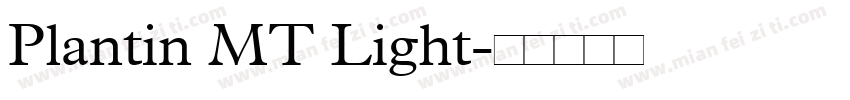 Plantin MT Light字体转换